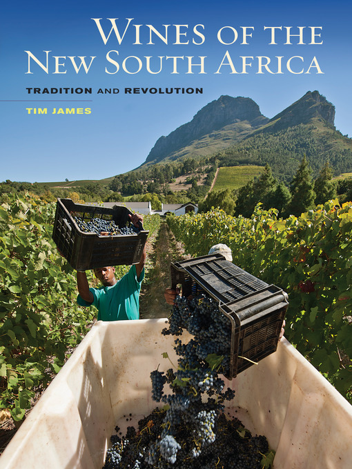 Title details for Wines of the New South Africa by Tim James - Available